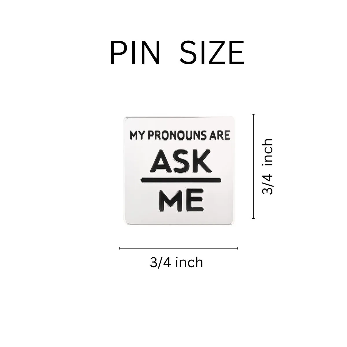 Ask Me My Pronoun Square Pronouns Pins