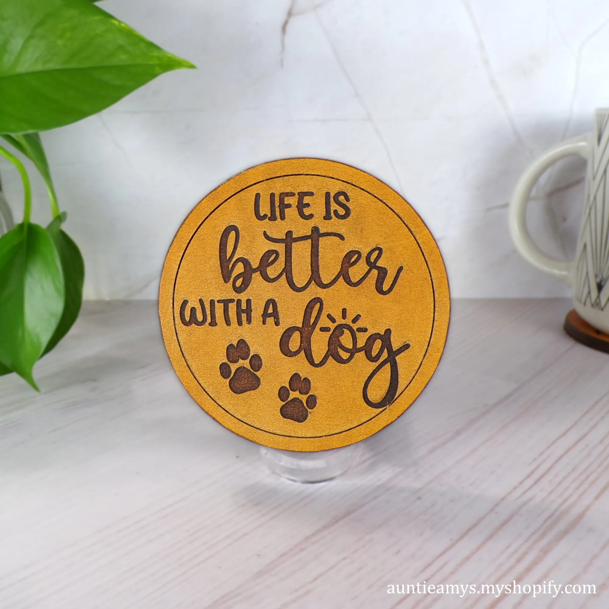 Life is Better with a Dog - Leather Coaster