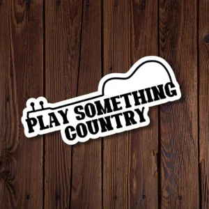 R J Designs Vinyl Sticker - Play Something Country